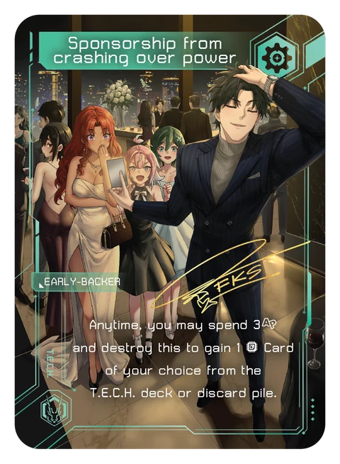 EARLY-BACKER promo card — Sponsorship from crashing over power